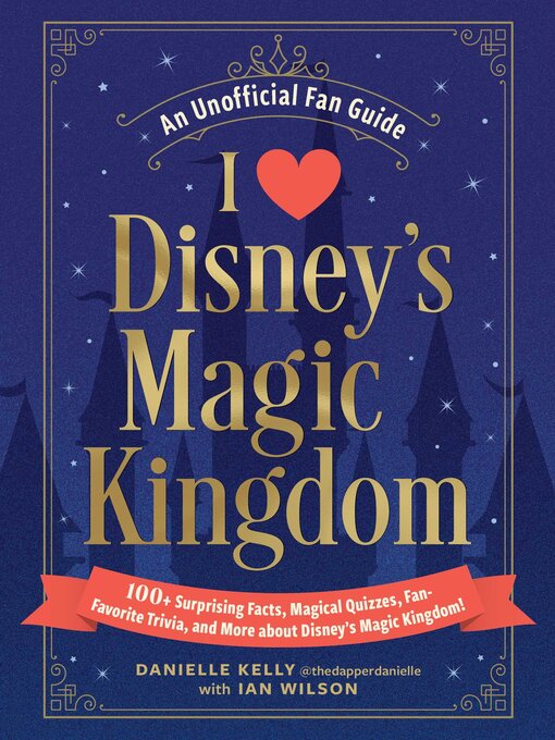Cover image for I Love Disney's Magic Kingdom